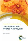 Cucurbiturils and Related Macrocycles (eBook, PDF)