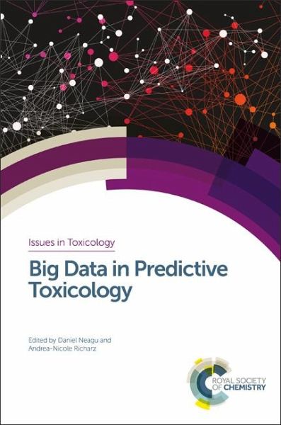 Big Data in Predictive Toxicology (eBook, PDF) Big Data in Predictive Toxicology (eBook, PDF)