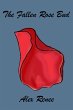The Fallen Rose Bud (eBook, ePUB) - Bild 1