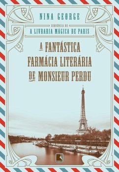 A fantástica farmácia literária de Monsieur Perdu (eBook, ePUB) - George, Nina