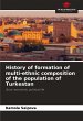 History of formation of multi-ethnic... - Bild 1