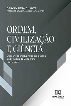 Cover Ordem, civilização e ciência (eBook, ePUB)