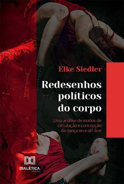 Redesenhos políticos do corpo (eBook, ePUB) - Siedler, Elke