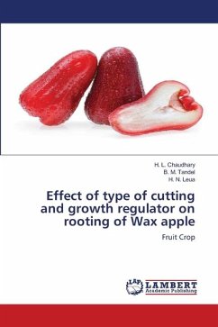 Effect of type of cutting and growth regulator on rooting of Wax apple