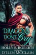 Dragons Don't Cry (Fire Chronicles, #1)... - Bild 1