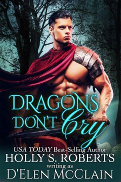 Cover Dragons Don't Cry (Fire Chronicles, #1) (eBook, ePUB)