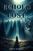 Echoes of the Lost (eBook, ePUB)