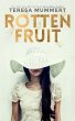Rotten Fruit (eBook, ePUB) - Bild 1