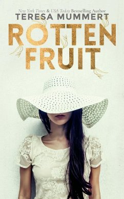 Rotten Fruit (eBook, ePUB) - Mummert, Teresa