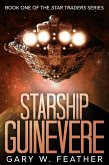 Starship Guinevere (The Star Trader series, #1) (eBook, ePUB)