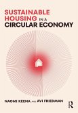 Sustainable Housing in a Circular Economy (eBook, ePUB)