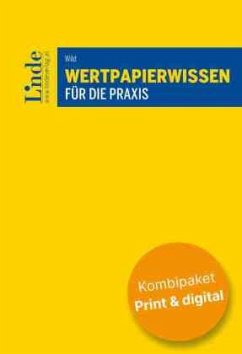 Wertpapierwissen für die Praxis (Kombi Print&digital) - Wild, Wolfgang