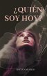Quién soy hoy (eBook, ePUB) - Bild 1