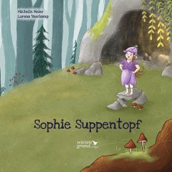 Sophie Suppentopf - Meier1, Michelle