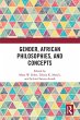 Gender, African Philosophies, and... - Bild 1