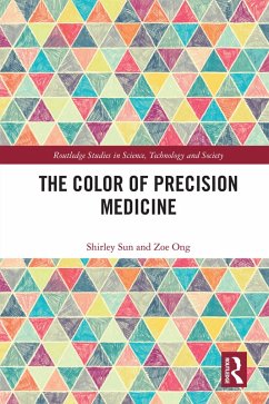 The Color of Precision Medicine (eBook, ePUB) - Sun, Shirley; Ong, Zoe