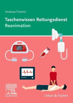Taschenwissen Rettungsdienst Reanimation - Fromm, Andreas