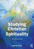 Studying Christian Spirituality (eBook, PDF)