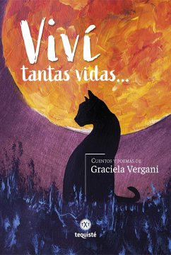 Viví tantas vidas... (eBook, ePUB) - Vergani, Graciela