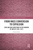 From Mass Conversion to Expulsion (eBook, ePUB)