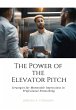 The Power of the Elevator Pitch (eBook,... - Bild 1