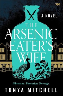 Cover The Arsenic Eater's Wife (eBook, ePUB)