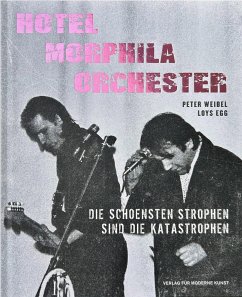 Loys Egg & Peter Weibel - Hotel Morphila Orchester - Weibel, Peter;Egg, Loys
