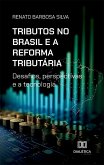 Tributos no Brasil e a Reforma Tributária (eBook, ePUB)
