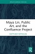 Maya Lin, Public Art, and the... - Bild 1