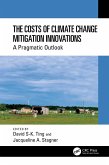 The Costs of Climate Change Mitigation Innovations (eBook, ePUB)