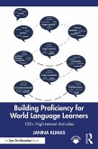 Building Proficiency for World Language Learners (eBook, ePUB)