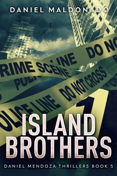 Island Brothers (eBook, ePUB) - Maldonado, Daniel