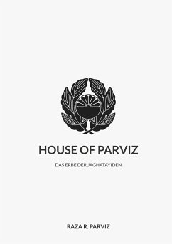 House of Parviz - Parviz, Raza R.