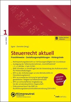 NWB Steuerrecht aktuell 1/2024 - Bruckbauer, Thomas;Christopeit, Iring;Farwick, Lars-Oliver;Egner, Thomas;Demmler, Uwe