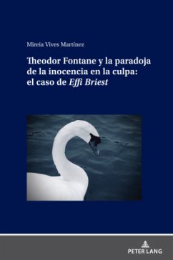 Theodor Fontane y la paradoja de la inocencia en la culpa: el caso de Effi Briest - Vives Martínez, Mireia