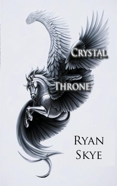 Crystal Throne - Skye, Ryan