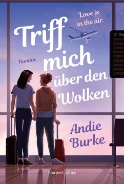 Cover Triff mich über den Wolken (eBook, ePUB)