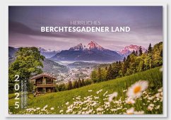 Herrliches Berchtesgadener Land 2025 - Hildebrandt, Marika