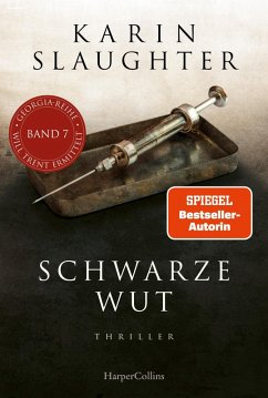 Schwarze Wut / Georgia Bd.7 (eBook, ePUB) - Slaughter, Karin
