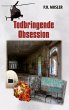 Todbringende Obsession - Bild 1