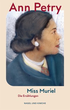 Miss Muriel - Petry, Ann