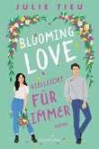 Blooming Love - Vielleicht für immer (eBook, ePUB)