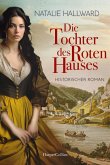 Die Tochter des Roten Hauses (eBook, ePUB)