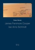 James Fenimore Cooper bei Arno Schmidt