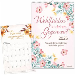 Wohlfühlen in deiner Gegenwart 2025