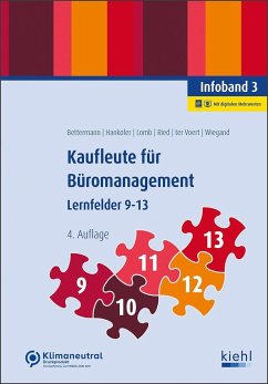 Kaufleute für Büromanagement - Infoband 3 - Bettermann, Verena;Hankofer, Sina Dorothea;Lomb, Ute