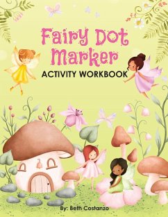 Fairy Dot Marker Activity workbook - Costanzo, Beth