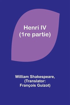 Henri IV (1re partie) - Shakespeare, William