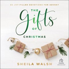 The Gifts of Christmas - Walsh, Sheila