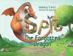 Spit The Forgotten Dragon